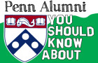 Penn Alumni You Should Know About: Vol. 12