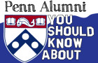 Penn Alumni You Should Know About: Vol. 14
