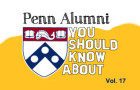 Penn Alumni You Should Know About: Vol. 17
