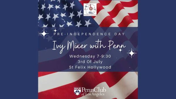 Penntertainment Pre-Independence Day Ivy Mixer (7/3)